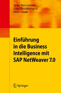Produktbild: Einf&uuml;hrung in Business Intelligence mit SAP NetWeaver 7.0