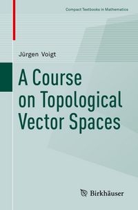 Produktbild: A Course on Topological Vector Spaces