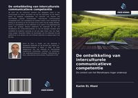Produktbild: De ontwikkeling van interculturele communicatieve competentie