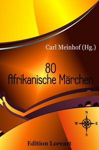 Produktbild: 80 Afrikanische M&auml;rchen