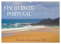 Produktbild: Fischerweg Portugal (Wandkalender 2027 DIN A2 quer), CALVENDO Monatskalender