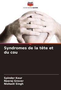 Produktbild: Syndromes de la t&ecirc;te et du cou