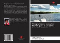 Produktbild: Geographic and ecological tourism guide of Los Santos