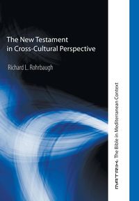 Produktbild: The New Testament in Cross-Cultural Perspective