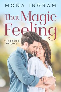 Produktbild: That Magic Feeling (The Power of Love, #3)