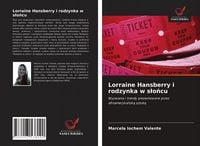 Produktbild: Lorraine Hansberry i rodzynka w s&iquest;o&iquest;cu
