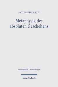 Produktbild: Metaphysik des absoluten Geschehens