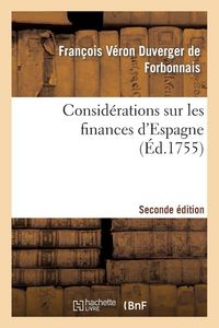 Produktbild: Consid&eacute;rations sur les finances d'Espagne seconde &eacute;dition