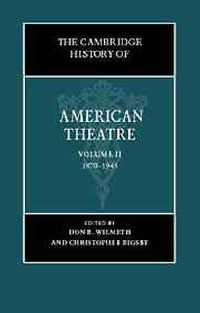 Produktbild: The Cambridge History of American Theatre: Volume 2, 1870-19