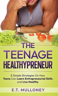 Produktbild: The Teenage Healthypreneur
