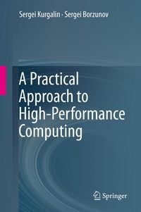 Produktbild: A Practical Approach to High-Performance Computing
