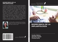 Produktbild: Biomec&aacute;nica De La Implantolog&iacute;a