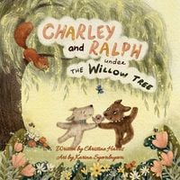Produktbild: Charley and Ralph under the Willow Tree