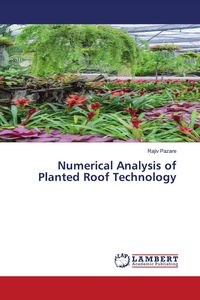 Produktbild: Numerical Analysis of Planted Roof Technology