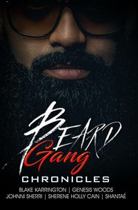 Produktbild: Woods, G: Beard Gang Chronicles