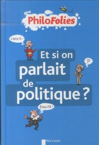 Produktbild: Et si on parlait de politique ?