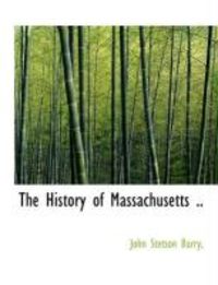 Produktbild: The History of Massachusetts ..