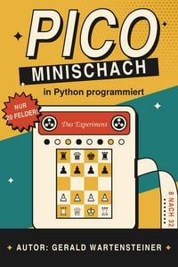 Produktbild: Pico-Minischach in Python programmiert