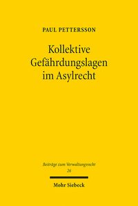 Produktbild: Pettersson, P: Kollektive Gef&auml;hrdungslagen im Asylrecht