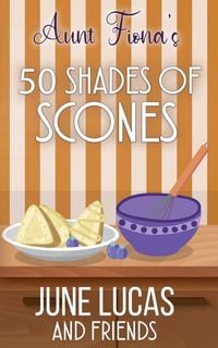 Produktbild: Aunt Fiona's 50 Shades of Scones