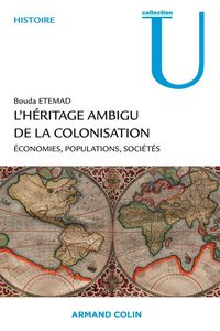 Produktbild: L'h&eacute;ritage ambigu de la colonisation