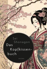 Produktbild: Sei Shonagon, Das Kopfkissenbuch