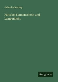 Produktbild: Paris bei Sonnenschein und Lampenlicht