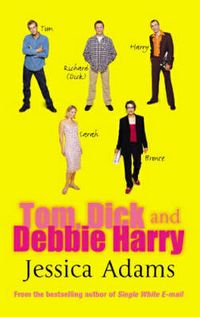 Produktbild: Tom Dick and Debbie Harry