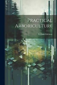 Produktbild: Practical Arboriculture
