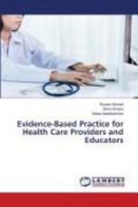 Produktbild: Evidence-Based Practice for Health Care Providers and Educators