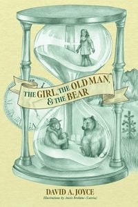 Bild vom Artikel The Girl, The Old Man, and The Bear vom Autor David A. Joyce