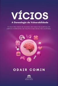 Produktbild: V&iacute;cios - A Genealogia Da Vulnerabilidade