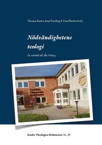 Produktbild: N&ouml;dv&auml;ndighetens teologi