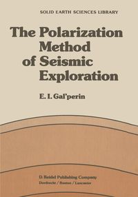 Produktbild: The Polarization Method of Seismic Exploration