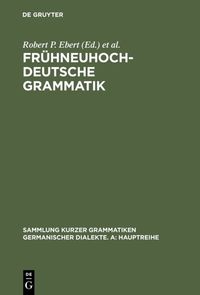 Produktbild: Fr&uuml;hneuhochdeutsche Grammatik
