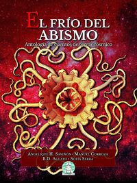 Produktbild: El fr&iacute;o del abismo: Antolog&iacute;a de cuentos de terror c&oacute;smico
