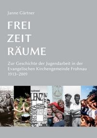 Produktbild: Frei &middot; Zeit &middot; R&auml;ume