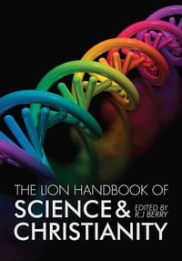 Produktbild: Berry, R: Lion Handbook of Science and Christianity