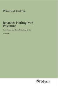 Produktbild: Johannes Pierluigi von Palestrina