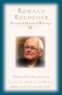 Produktbild: Ronald Rolheiser: Essential Spiritual Writings