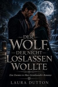 Produktbild: Der Wolf, der nicht loslassen wollte