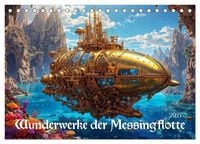 Produktbild: Wunderwerke der Messingflotte (Tischkalender 2027 DIN A5 quer), CALVENDO Monatskalender