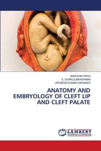 Produktbild: Anatomy and Embryology Of Cleft Lip and Cleft Palate
