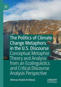 Produktbild: The Politics of Climate Change Metaphors in the U.S. Discourse