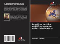 Produktbild: La politica turistica dell'UE nel contesto della crisi migratoria