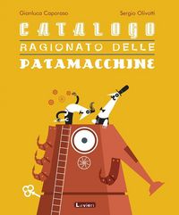 Produktbild: Catalogo ragionato delle patamacchine