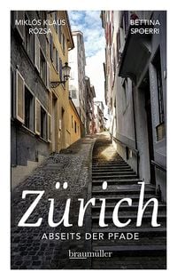Produktbild: Z&uuml;rich abseits der Pfade