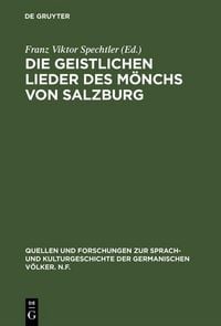 Produktbild: Die geistlichen Lieder des M&ouml;nchs von Salzburg