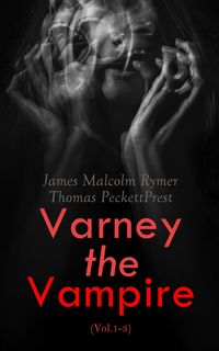 Produktbild: Varney the Vampire (Vol.1-3)