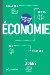 Produktbild: Economie : naviguer au fil des grandes id&eacute;es